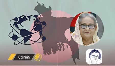 Geopolitics Calls for Stability, Politics Signals Sheikh Hasina’s Return Geopolitics Calls for Stability, Politics Signals Sheikh Hasina’s Return